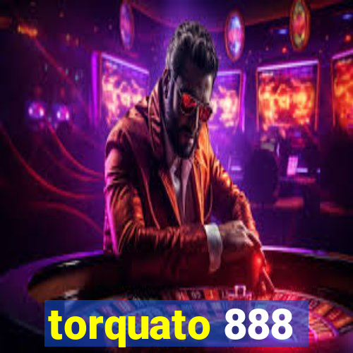 torquato 888